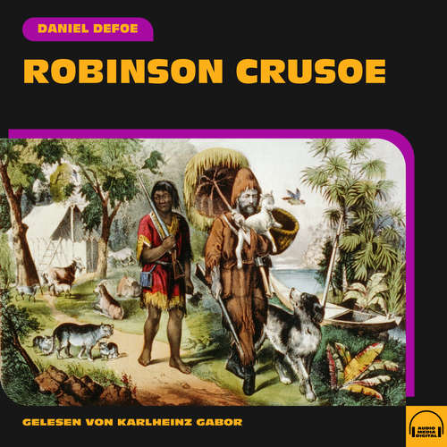 Hoerbuch Robinson Crusoe - Daniel Defoe - Karlheinz Gabor