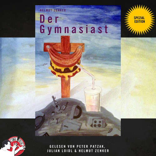 Hoerbuch Der Gymnasiast (Spezial Edition) - Helmut Zenker - Peter Patzak
