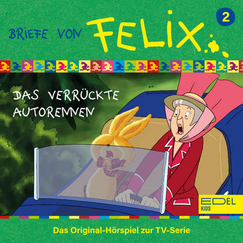 Hoerbuch Folge 2: Das verrückte Autorennen (Das Original-Hörspiel zur TV-Serie) - Marcus Giersch - Ursula Thraun