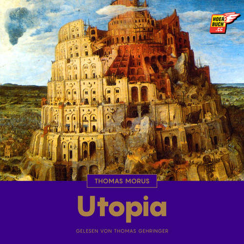 Hoerbuch Utopia - Thomas Morus - Thomas Gehringer