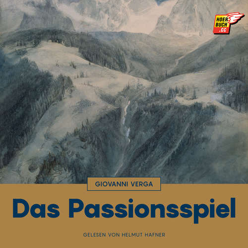 Hoerbuch Das Passionsspiel - Giovanni Verga - Helmut Hafner