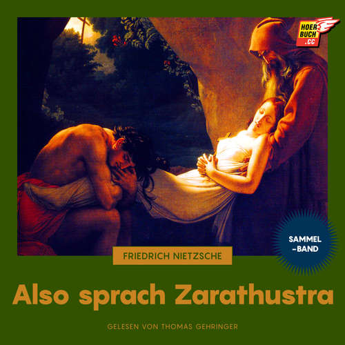 Hoerbuch Also sprach Zarathustra - Friedrich Nietzsche - Thomas Gehringer