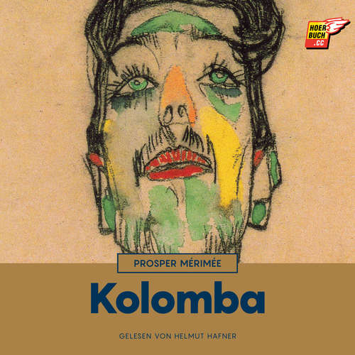 Hoerbuch Kolomba - Prosper Mérimée - Helmut Hafner