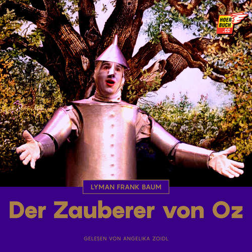 Hoerbuch Der Zauberer von Oz - Lyman Frank Baum - Angelika Zoidl
