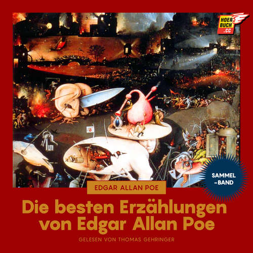 Hoerbuch Die besten Erzählungen von Edgar Allan Poe - Edgar Allan Poe - Thomas Gehringer