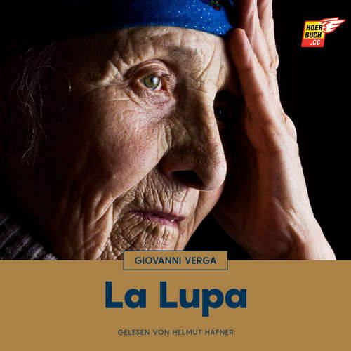 Hoerbuch La Lupa - Giovanni Verga - Helmut Hafner