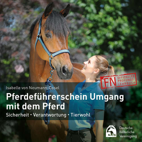 Hoerbuch Pferdeführerschein Umgang mit dem Pferd - Deutsche Reiterliche Vereinigung FN - Carsten Sostmeier