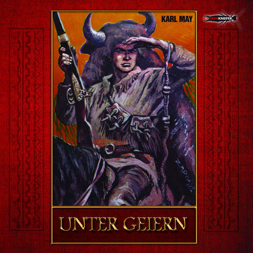 Hoerbuch Unter Geiern - Karl May - Bert Stevens