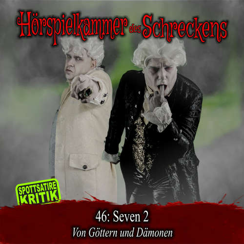 Hoerbuch Folge 46: Seven 2 - Von Göttern und Dämonen -  - Michael Eickhorst