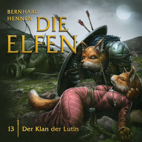 Hoerbuch 13: Der Klan der Lutin - Bernhard Hennen - Rasmus Borowski