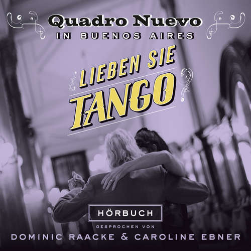 Hoerbuch Lieben sie Tango? - Julie Fellmann - Mulo Francel