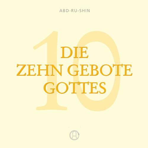 Hoerbuch Die Zehn Gebote Gottes - Abd-ru-shin - Jürgen Sprick