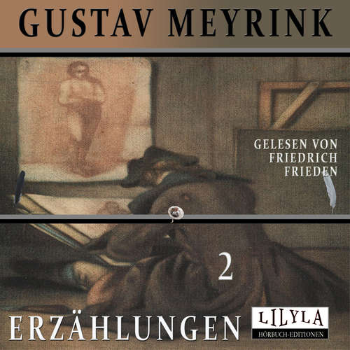 Hoerbuch Erzählungen 2 - Gustav Meyrink - Friedrich Frieden