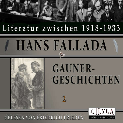 Hoerbuch Gaunergeschichten 2 - Hans Fallada - Friedrich Frieden