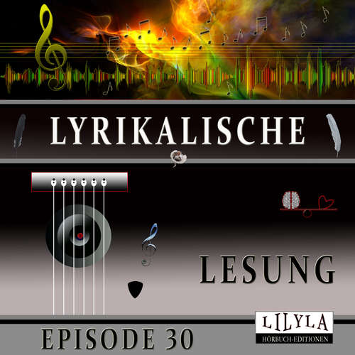 Hoerbuch Lyrikalische Lesung Episode 30 - Christian Morgenstern - Friedrich Frieden