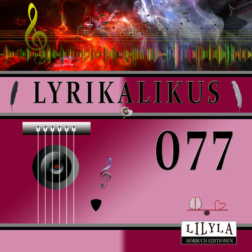 Hoerbuch Lyrikalikus 077 - Kurt Tucholsky - Friedrich Frieden