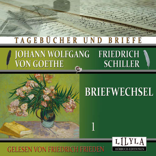 Hoerbuch Briefwechsel 1 - Friedrich Schiller - Friedrich Frieden