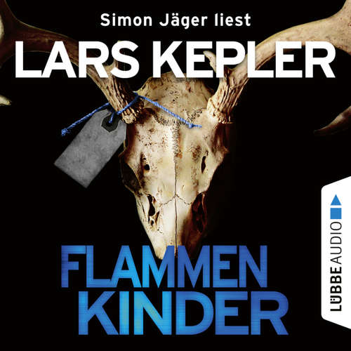 Hoerbuch Flammenkinder - Lars Kepler - Simon Jäger