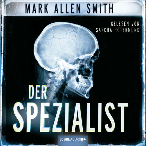 Hoerbuch Der Spezialist - Mark Allen Smith - Sascha Rotermund Hoerbuch Der Spezialist - Mark Allen Smith - Sascha Rotermund
