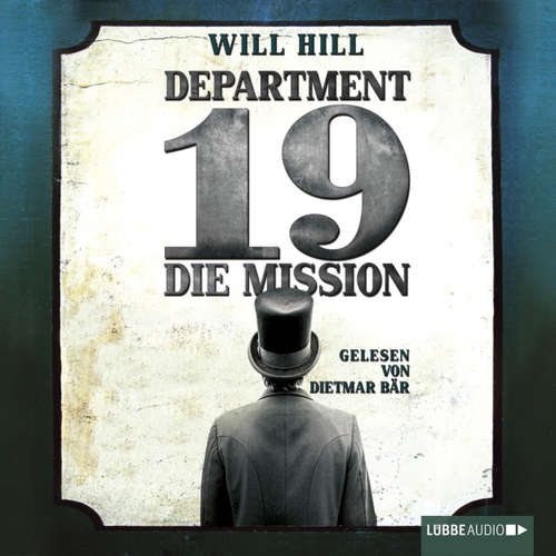 Hoerbuch Department 19 - Die Mission - Will Hill - Dietmar Bär