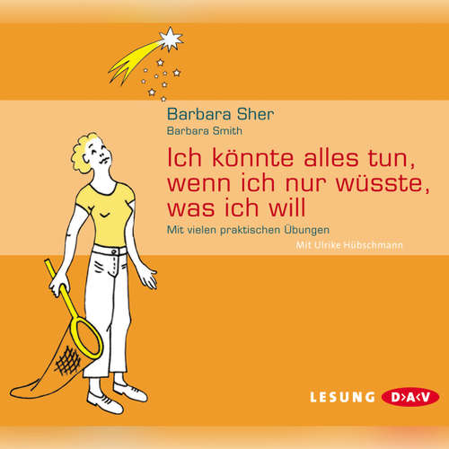 Hoerbuch Ich könnte alles tun, wenn ich nur wüßte, was ich will - Barbara Sher - Stefan Kaminski Hoerbuch Ich könnte alles tun, wenn ich nur wüßte, was ich will - Barbara Sher - Stefan Kaminski