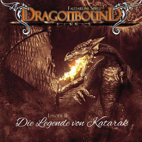 Hoerbuch Dragonbound, Episode 11: Die Legende von Katarak - Peter Lerf - Jürgen Kluckert Hoerbuch Dragonbound, Episode 11: Die Legende von Katarak - Peter Lerf - Jürgen Kluckert