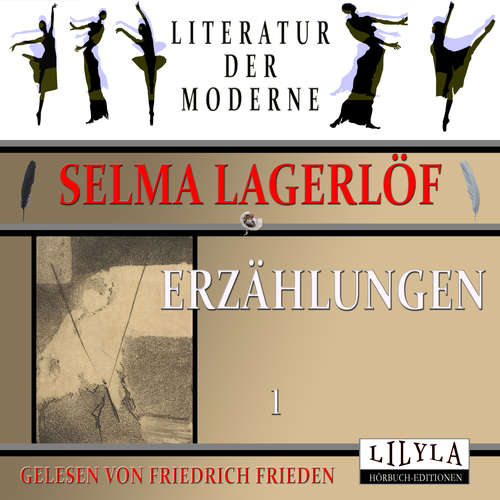Hoerbuch Erzählungen 1 - Selma Lagerlöf - Friedrich Frieden