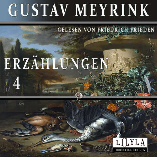 Hoerbuch Erzählungen 4 - Gustav Meyrink - Friedrich Frieden