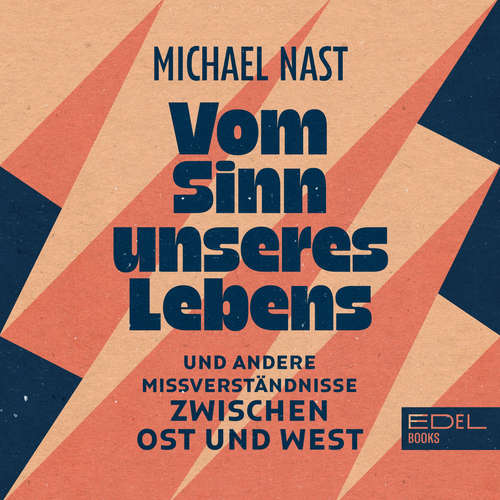 Hoerbuch Vom Sinn unseres Lebens - Michael Nast - Kai Schulz