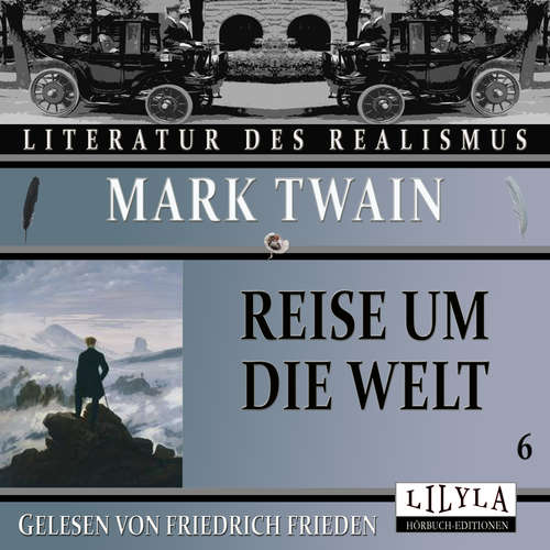 Hoerbuch Reise um die Welt 6 - Mark Twain - Friedrich Frieden