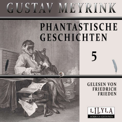 Hoerbuch Phantastische Geschichten 5 - Gustav Meyrink - Friedrich Frieden