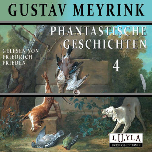 Hoerbuch Phantastische Geschichten 4 - Gustav Meyrink - Friedrich Frieden