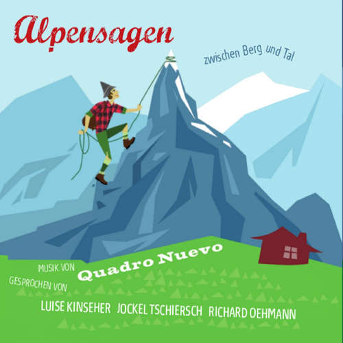 Hoerbuch Alpensagen - Julia Schölzel - Jockel Tschiersch
