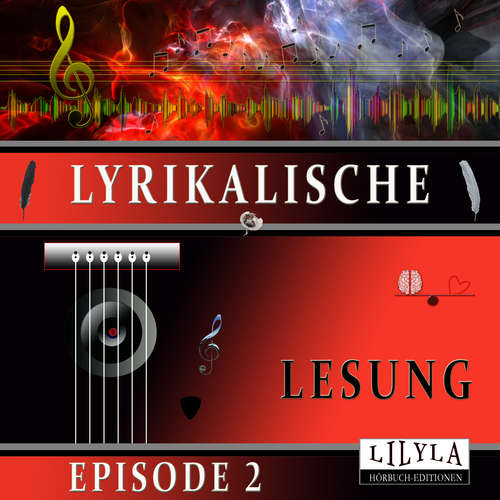 Hoerbuch Lyrikalische Lesung Episode 2 - Various Artists - Friedrich Frieden