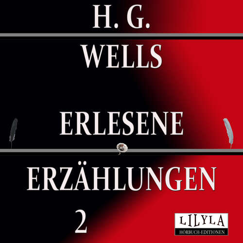 Hoerbuch Erlesene Erzählungen 2 - H. G. Wells - Friedrich Frieden