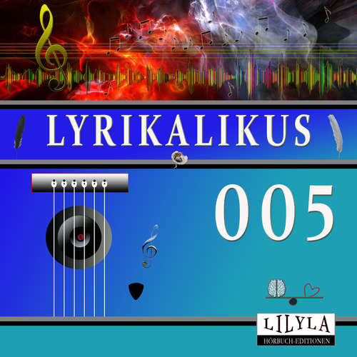Hoerbuch Lyrikalikus 005 - Johann Wolfgang von Goethe - Friedrich Frieden
