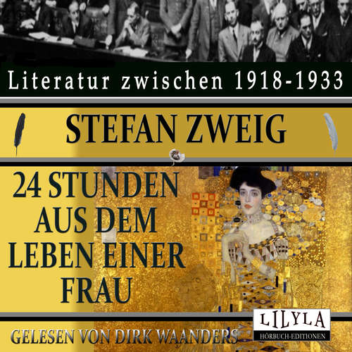 Hoerbuch Vierundzwanzig Stunden aus dem Leben einer Frau - Stefan Zweig - Dirk Waanders