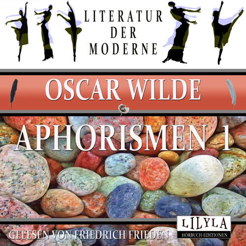 Hoerbuch Aphorismen 1 - Oscar Wilde - Friedrich Frieden