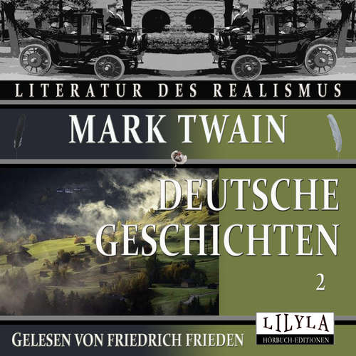 Hoerbuch Deutsche Geschichten 2 - Mark Twain - Friedrich Frieden
