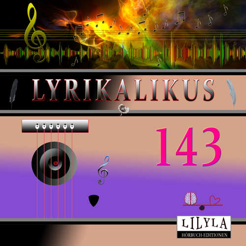 Hoerbuch Lyrikalikus 143 - Kurt Tucholsky - Friedrich Frieden
