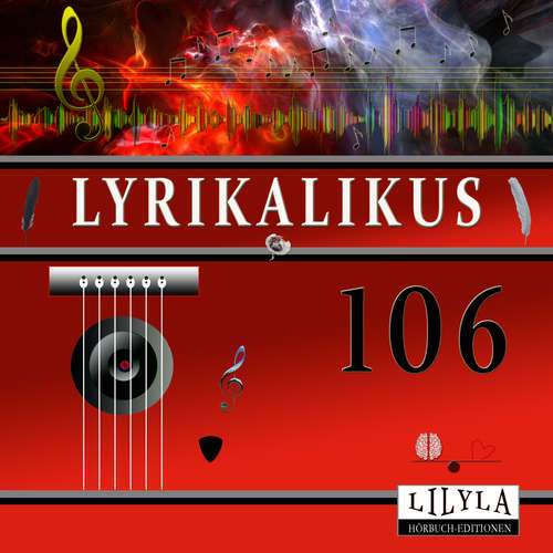 Hoerbuch Lyrikalikus 106 - Johann Wolfgang von Goethe - Friedrich Frieden