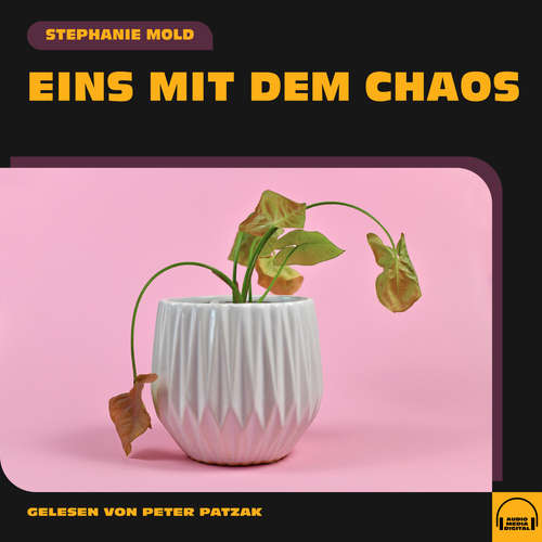 Hoerbuch Eins mit dem Chaos - Stephanie Mold - Peter Patzak