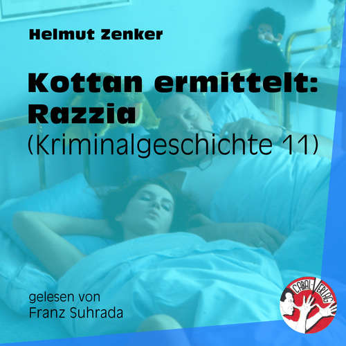 Hoerbuch Kottan ermittelt: Razzia - Helmut Zenker - Franz Suhrada