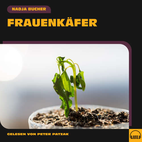 Hoerbuch Frauenkäfer - Nadja Bucher - Peter Patzak