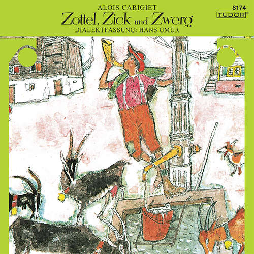 Hoerbuch Zottel, Zick und Zwerg - Hans Gmür - Martin Baumann