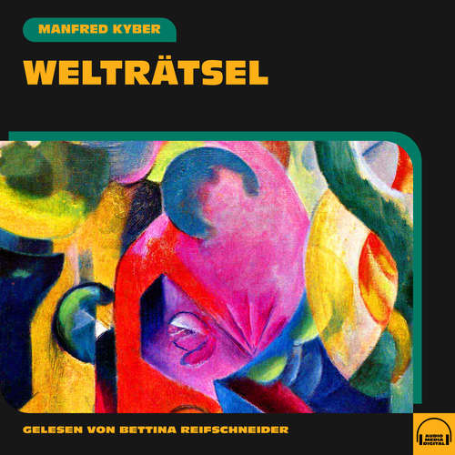 Hoerbuch Welträtsel - Manfred Kyber - Bettina Reifschneider