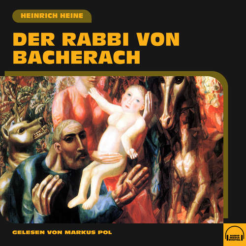 Hoerbuch Der Rabbi von Bacherach - Heinrich Heine - Markus Pol