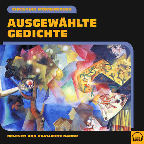 Hoerbuch Ausgewählte Gedichte - Christian Morgenstern - Karlheinz Gabor