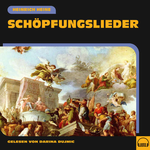 Hoerbuch Schöpfungslieder - Heinrich Heine - Darina Dujmic