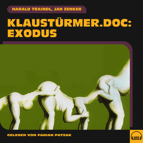 Hoerbuch klaustürmer.doc: Exodus - Jan Zenker - Fabian Patzak